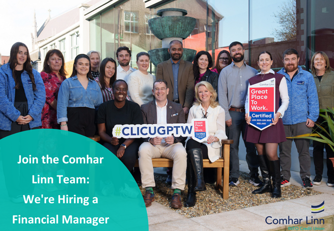 Join the Comhar Linn Team  We're Hiring a Financial Manager