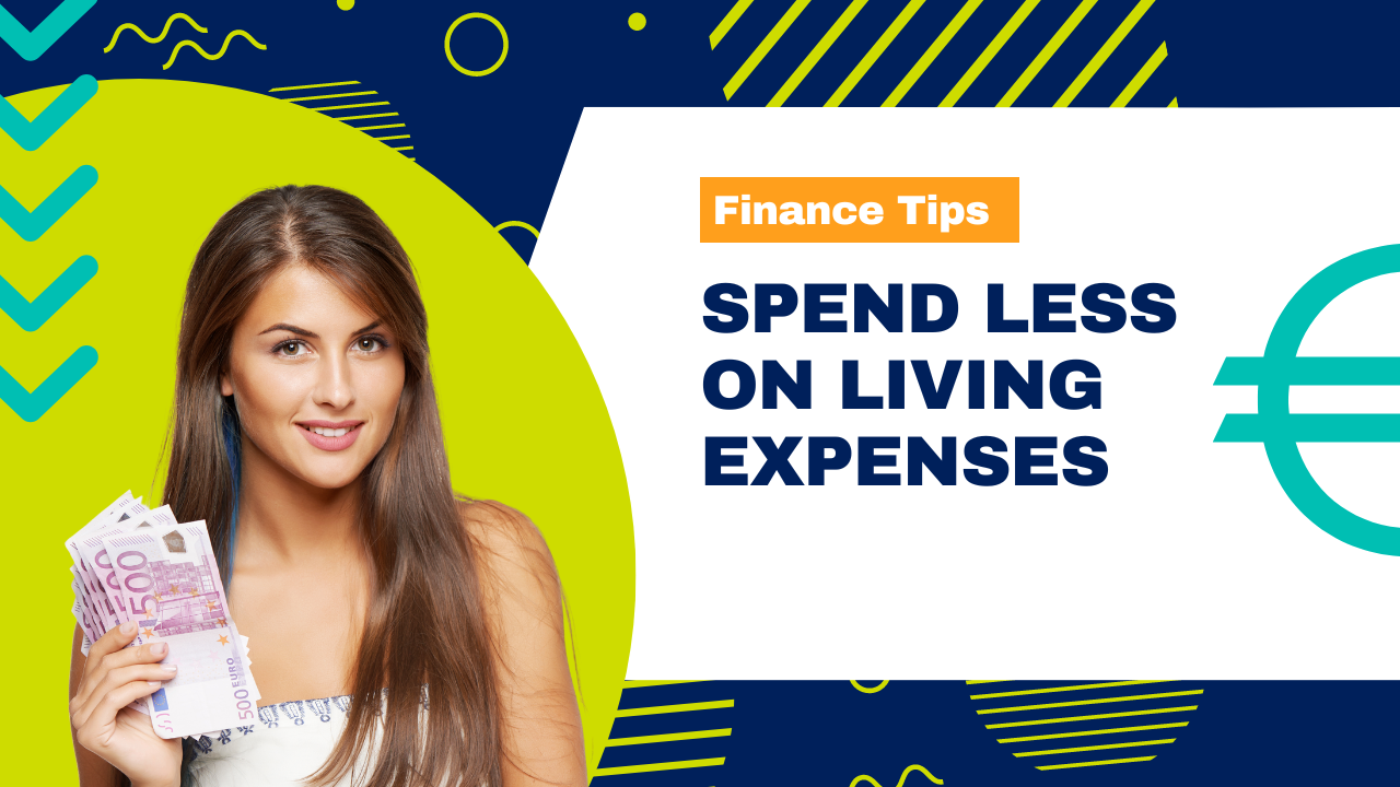 How to spend less on your living expenses